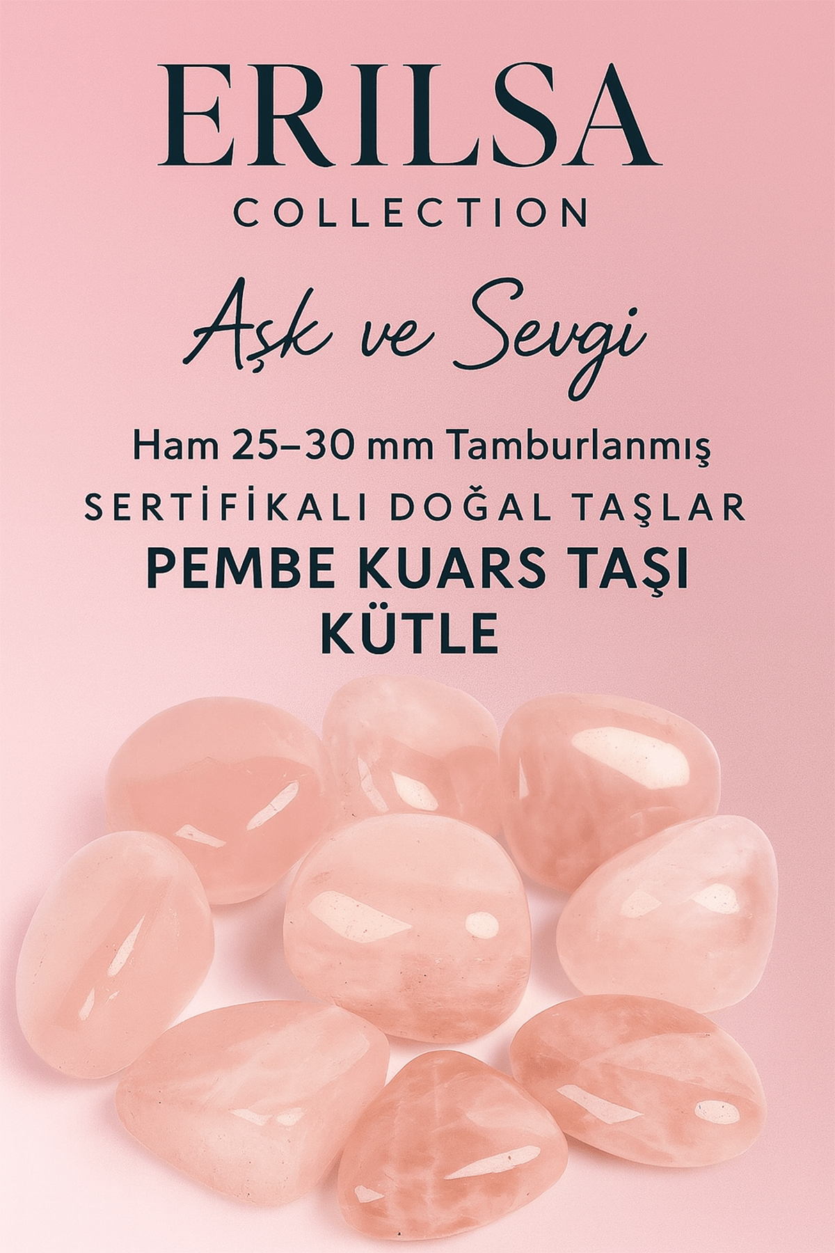 Sertifikalı Doğal Pembe Kuvars Taşı Kütle 25-30 mm – Aşk ve Sevginin Kristali