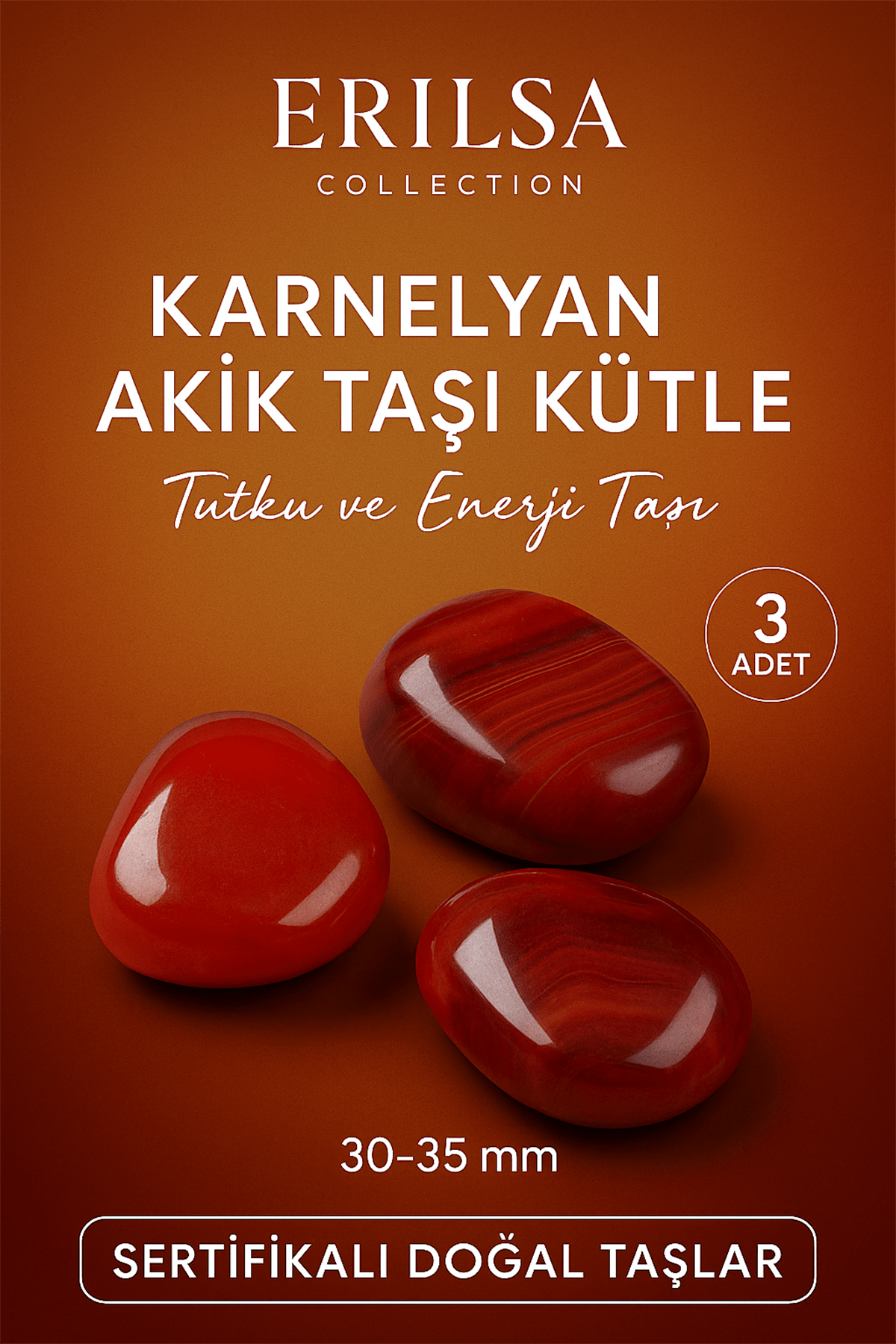Sertifikalı Karneol - Karnelyan Akik Taşı Kütle 3’lü Set (30-35 mm) – Tutku ve Enerji Taşı