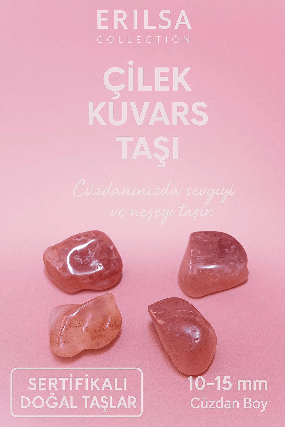 Sertifikalı Çilek Kuvars Taşı Kütle 10-15 mm Cüzdan Boy – Sevgi ve Neşe Enerjisi Taşı