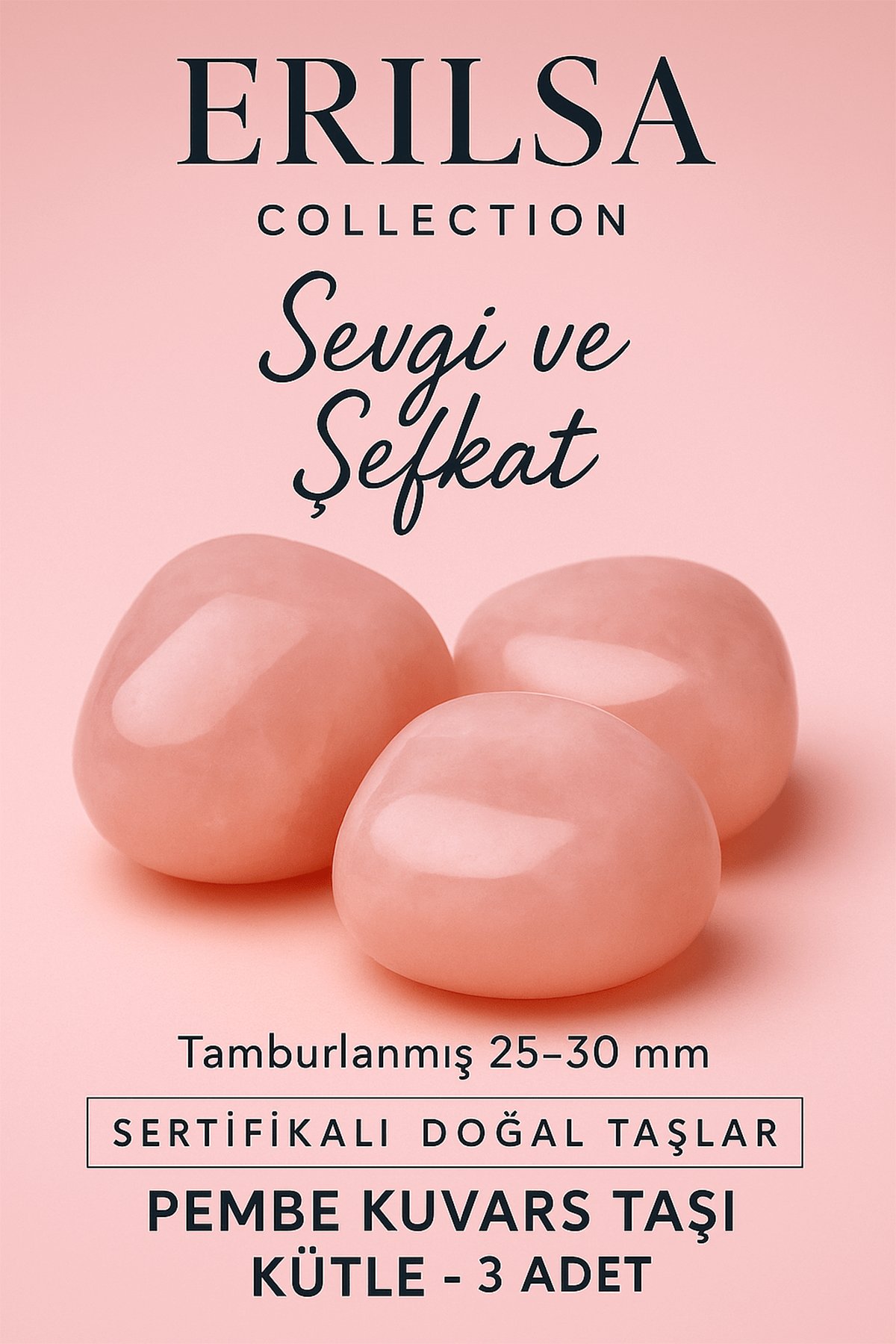 Sertifikalı Doğal Pembe Kuvars Taşı Kütle 3 Adet (25-30 mm) – Aşk ve Huzur Enerjisi