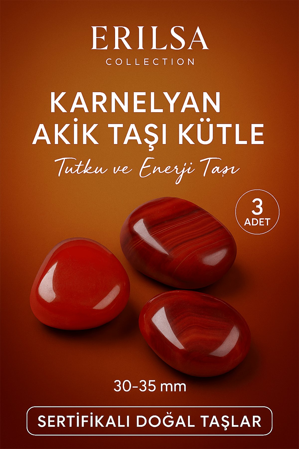 Sertifikalı Karneol - Karnelyan Akik Taşı Kütle 3’lü Set (30-35 mm) – Tutku ve Enerji Taşı