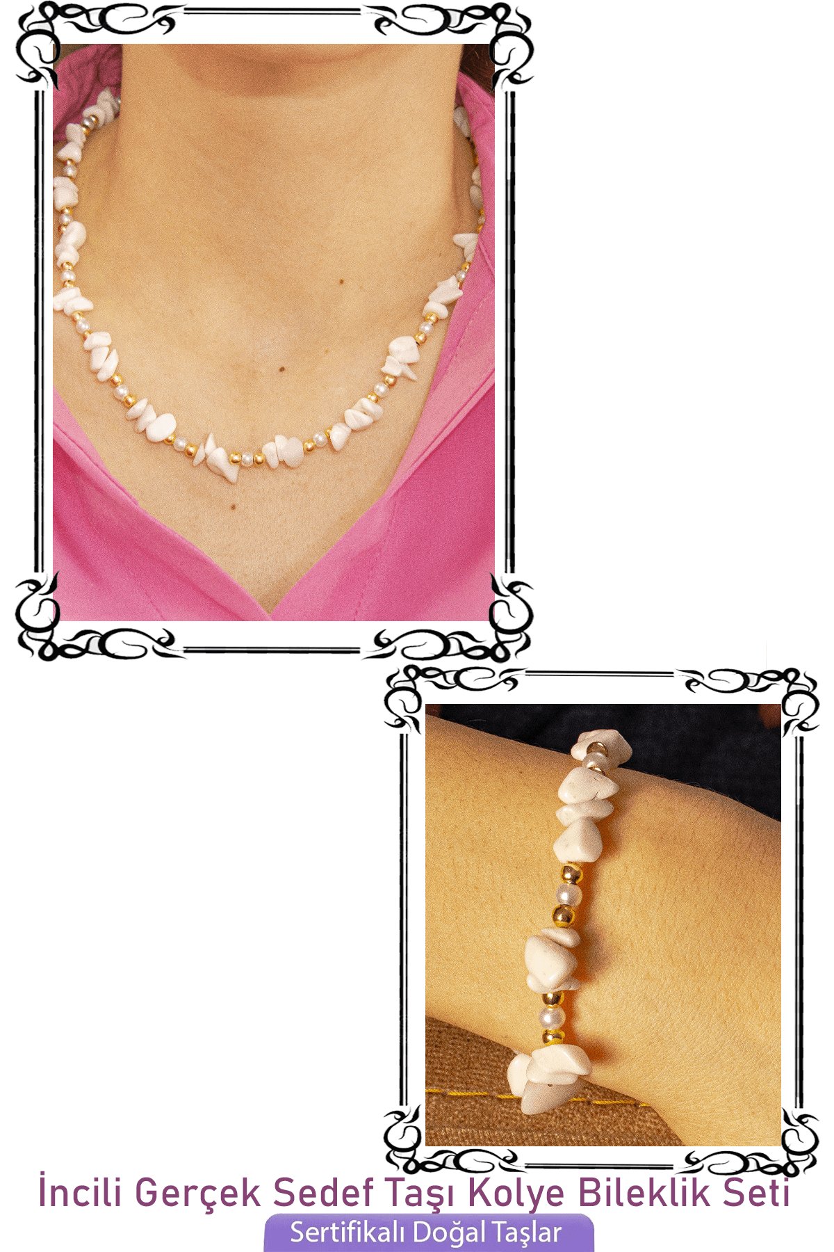 Sertifikalı İncili Beyaz Sedef Taşlı Doğal Taş Kolye Bileklik Seti