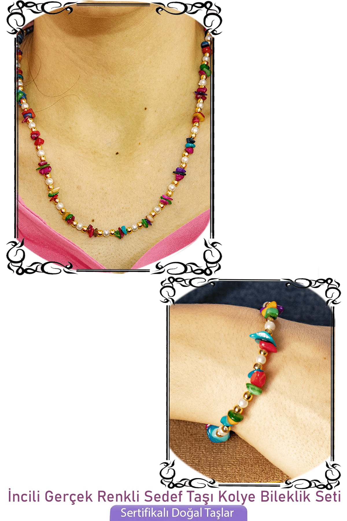 Sertifikalı İncili Multicolor Renkli Sedef Taşlı Doğal Taş Kolye Bileklik Seti