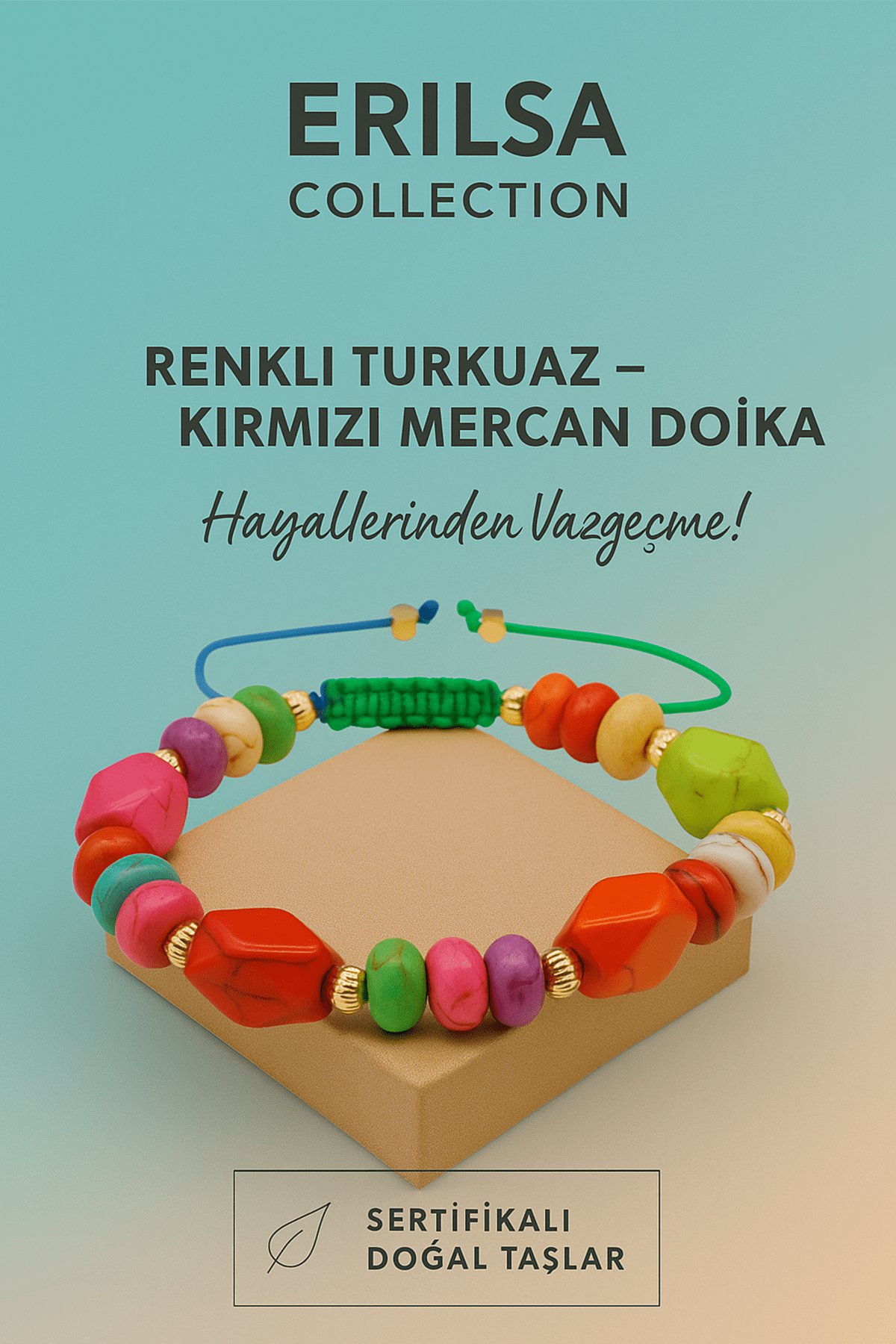 Sertifikalı  Renkli Turkuaz Kırmızı Mercan Taşı Bileklik – Cesaretini Keşfet Hayallerinden Vazgeçme