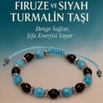 Sertifikalı Firuze ve Siyah Turmalin Taşı Bileklik - Denge Sağlayan Şifa Enerjili Takı