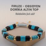 Sertifikalı Obsidyen Dorika Firuze Taşı Bileklik – Kalabalıkta Fark Edil, Enerjini Kor
