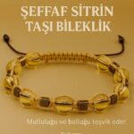 Sertifikalı Şeffaf Sitrin Doğal Taş Bileklik - 8x8 mm Bereket Bolluk Mutluluk Enerjisi Taşı
