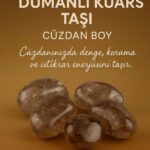Sertifikalı Dumanlı Kuvars Taşı Kütle 10-15 mm – Denge Koruma ve İstikrar Taşı
