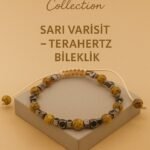 Sertifikalı Terahertz Sarı Varisit Taşı Bileklik – Canlılık ve Denge Sunan Sertifikalı Doğal Taş