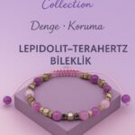 Sertifikalı Terahertz Lepidolit Taşı  Bileklik – Denge, Koruma ve Huzur Veren Doğal Taş