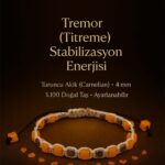 Sertifikalı Tremor (Titreme) Stabilizasyon Enerji Bilekliği – Turuncu Akik ve Terahertz 4 mm