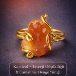 Sertifikalı Enerji Düşüklüğü Canlanma Motivasyon Denge Yüzüğü – Ham Karneol Taşı – Ayarlamalı